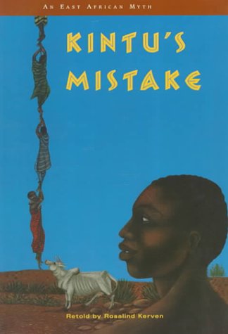 Kintu's Mistake (Myths and Legends) Books