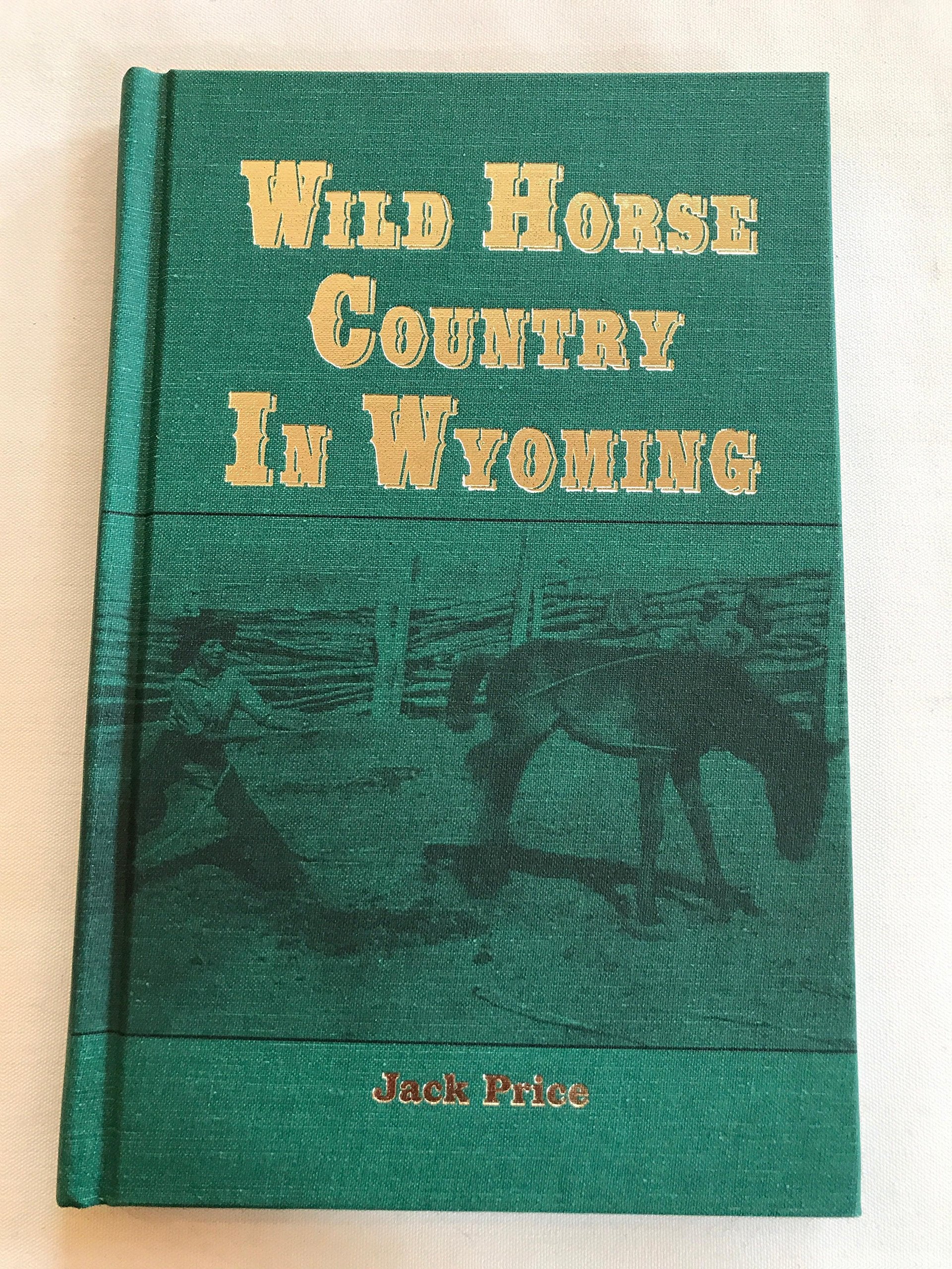 Wild Horse Country in Wyoming Books