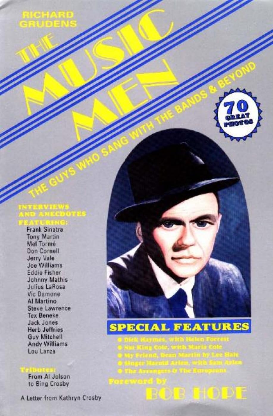The Music Men: The Guys Who Sang With the Bands and Beyond: The Guys Who Sang with the Bands & Beyond Art & Literature