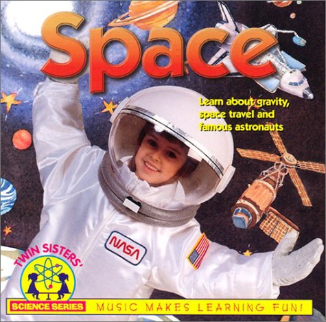 Space: Songs That Teach About Gravity, Space Travel and Famous Astronauts cd