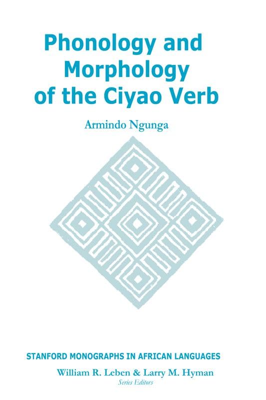 Phonology and Morphology of the Ciyao Verb book