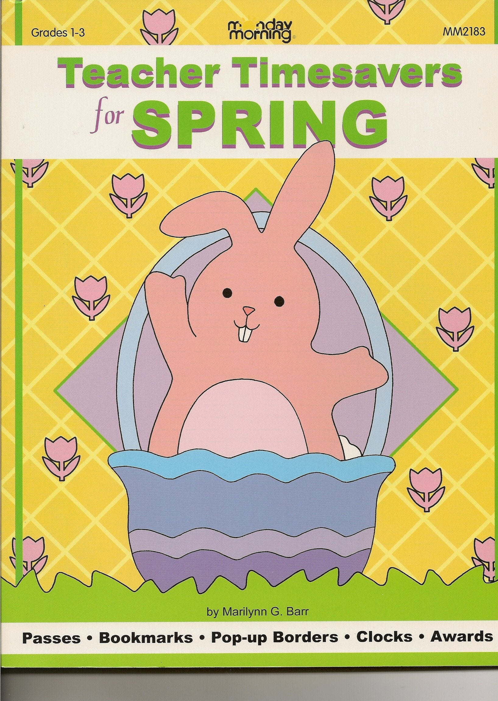 Teacher Timesavers for Spring (Monday Morning Books) Books