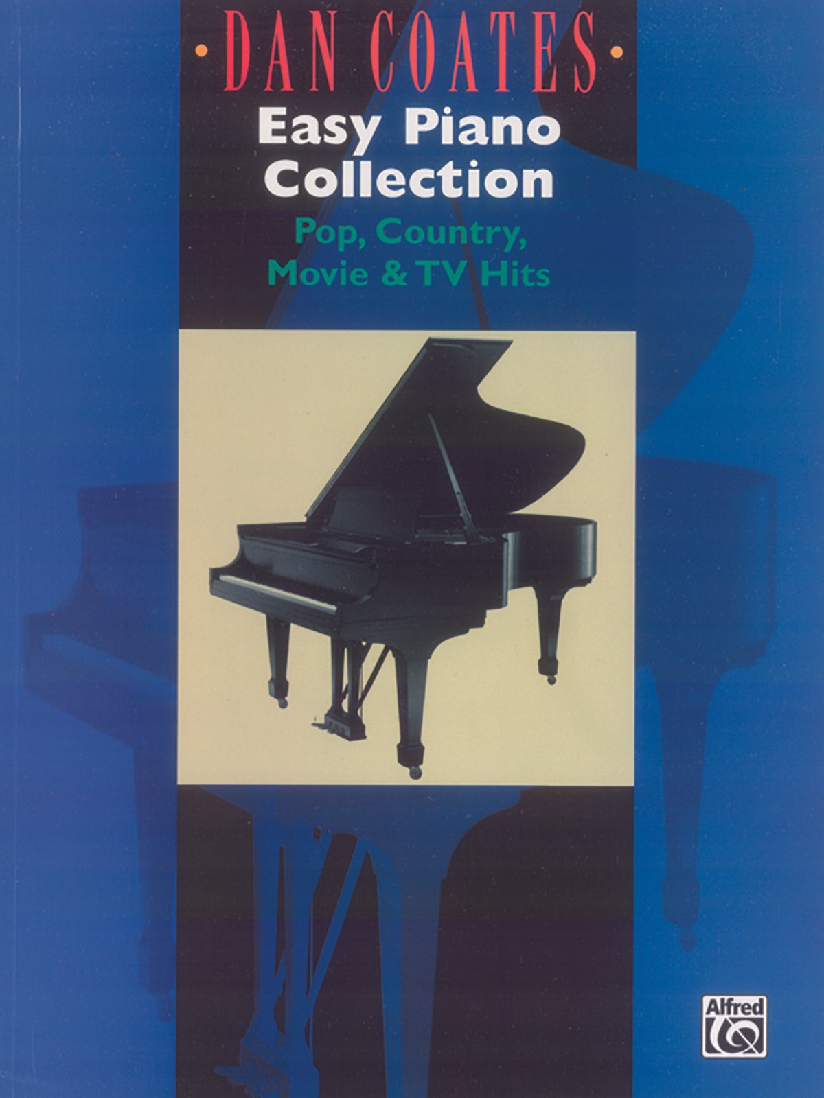 Dan Coates Easy Piano Collection: Pop, Country, Movie & TV Hits Sheet Music