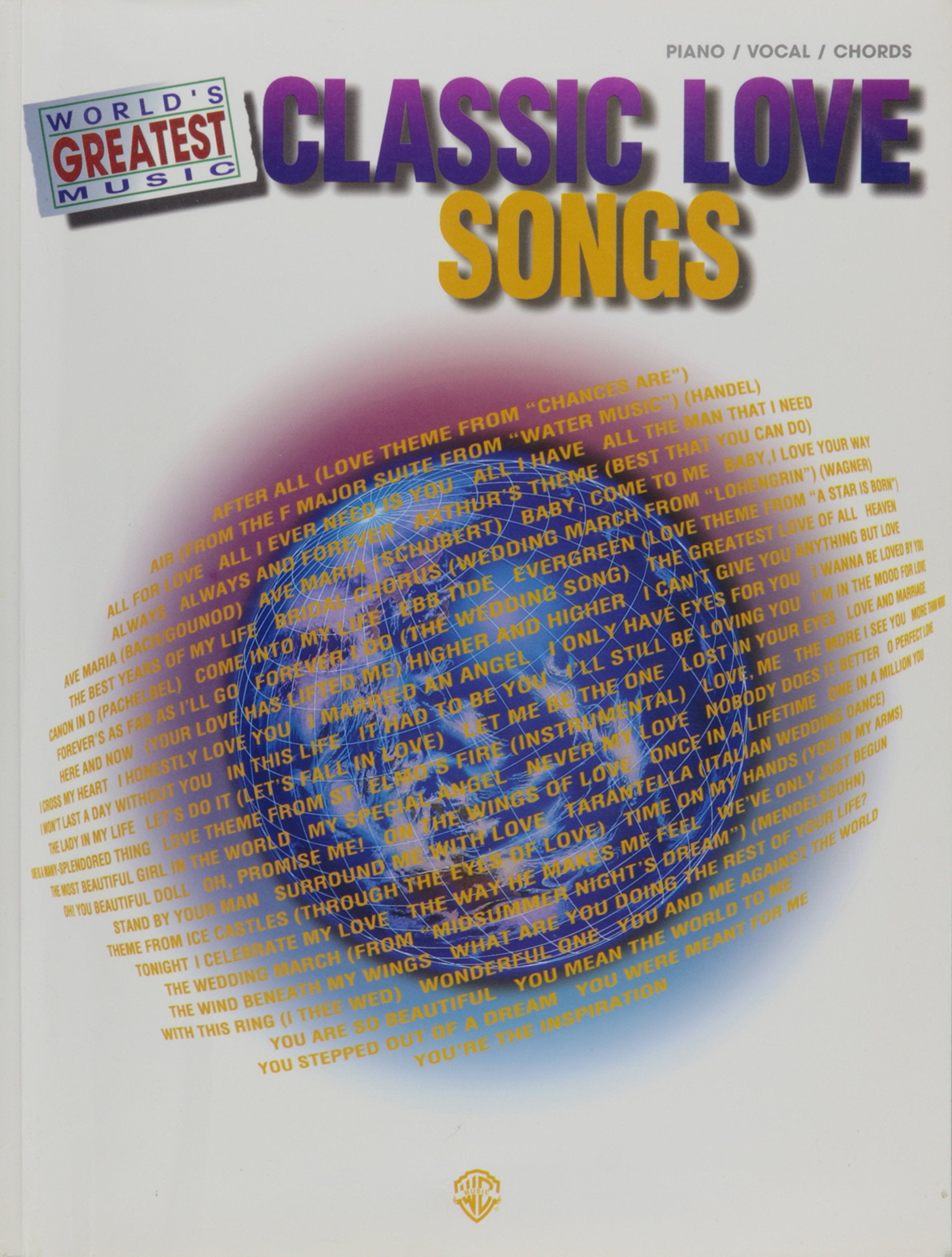 World's Greatest Music Classic Love Songs: Piano/Vocal/Guitar (World's Greatest Music S.) Sheet Music