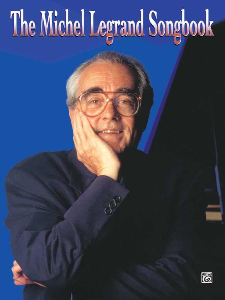 The Michel Legrand Songbook Sheet Music