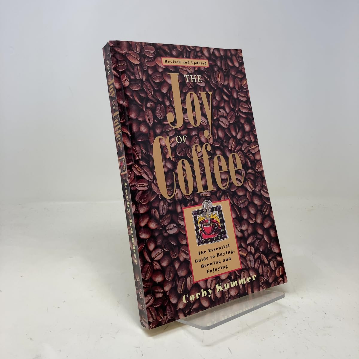 The Joy of Coffee: The Essential Guide to Buying, Brewing and Enjoying Leisure, Home & Garden
