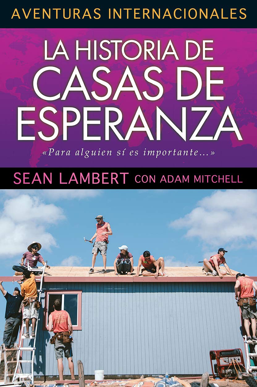 La historia de casas de esperanza (International Adventures) Religion & Esotericism