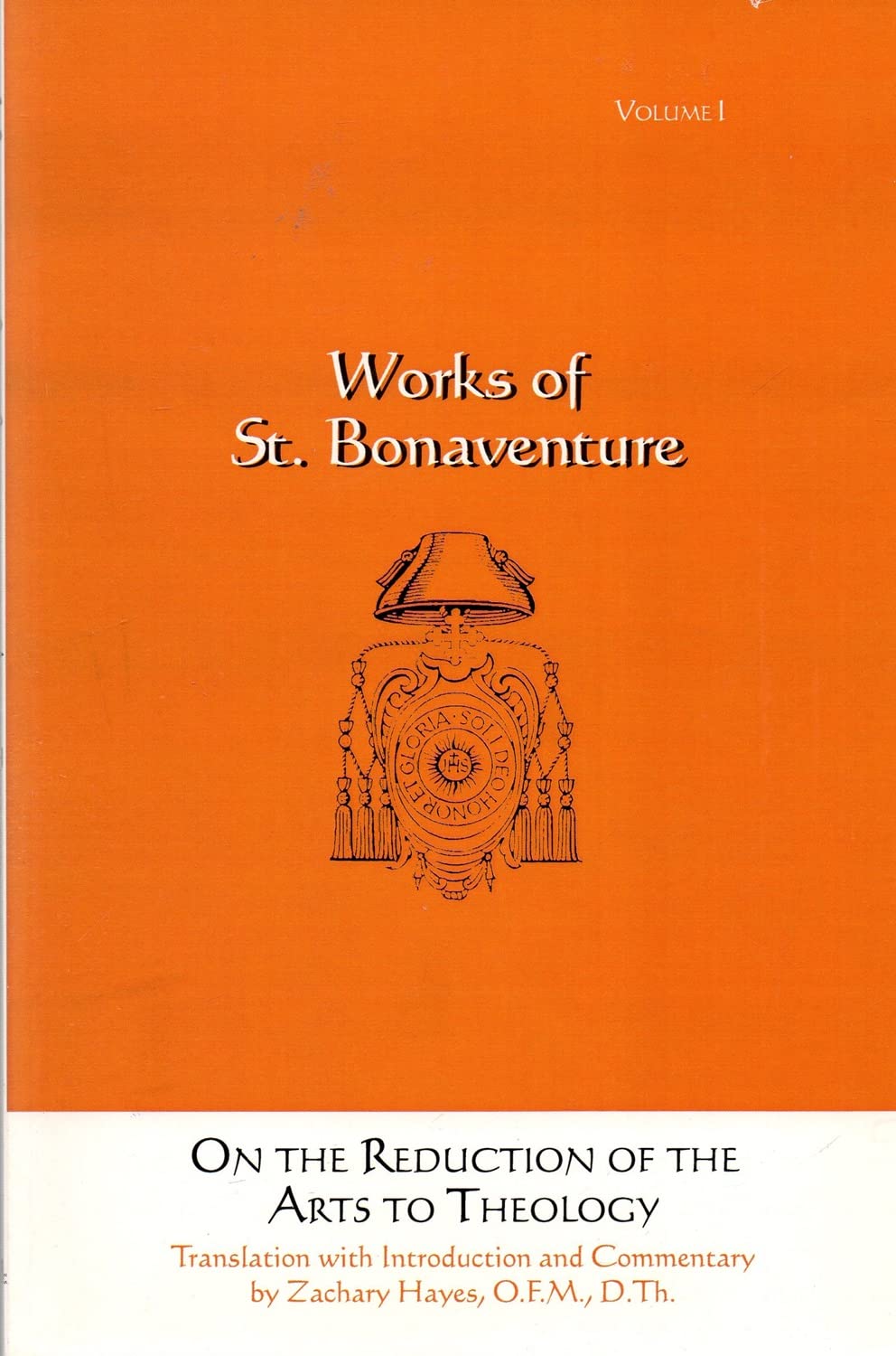 St. Bonaventure's on the Reduction of the Arts to Theology Religion & Esotericism