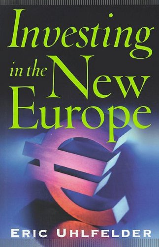 Investing in the New Europe (Bloomberg Professional) book