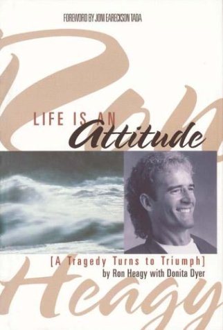 Life Is an Attitude: A Tragedy Turns to Triumph Science