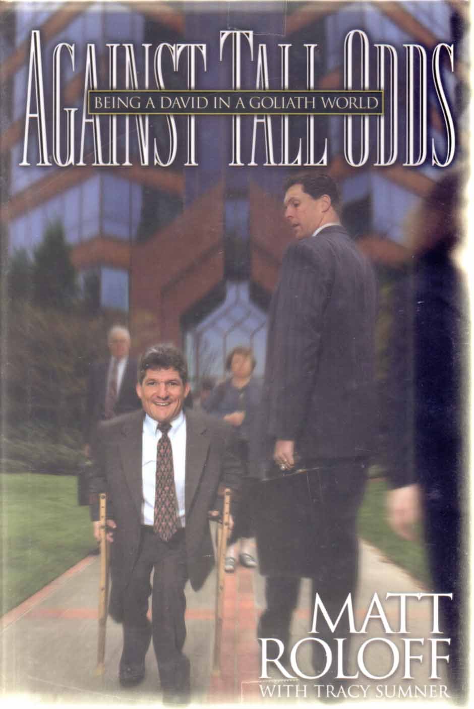 Against Tall Odds: Being a David in a Goliath World book