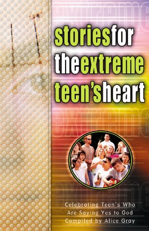 Stories for the Extreme Teen's Heart (Stories for the Heart) Religion & Esotericism