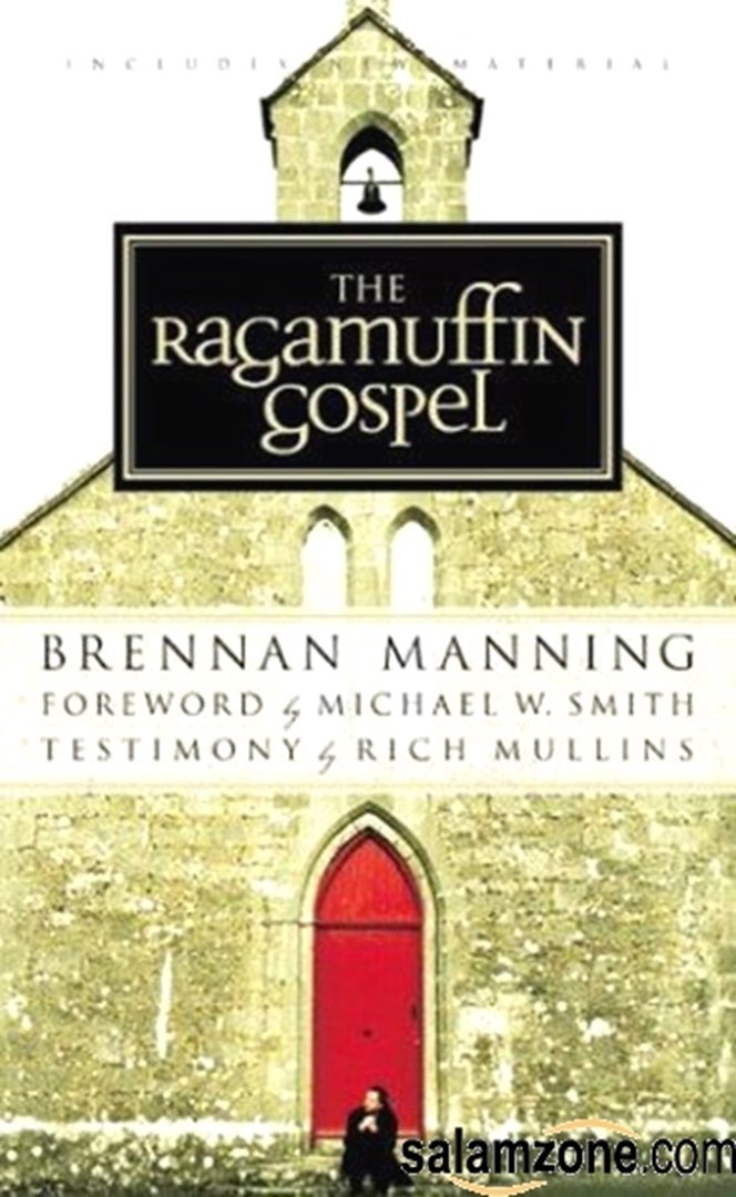 The Ragamuffin Gospel Religion & Esotericism