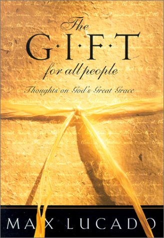 The Gift for All People: Thoughts on God's Great Grace Religion & Esotericism