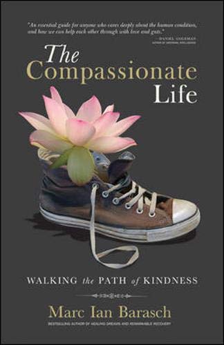 The Compassionate Life: Walking the Path of Kindness (Bk Life) Health, Nutrition & Fitness