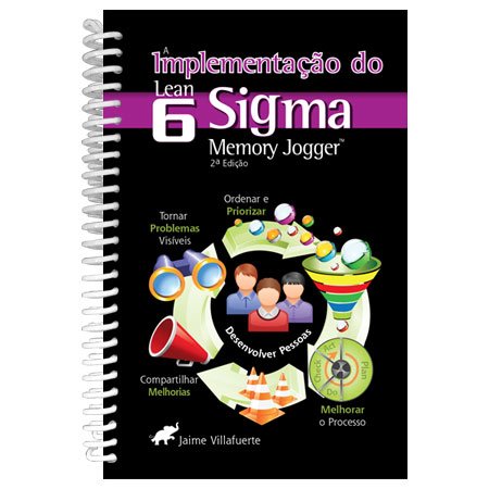 A implementação do Lean Seis Sigma Books