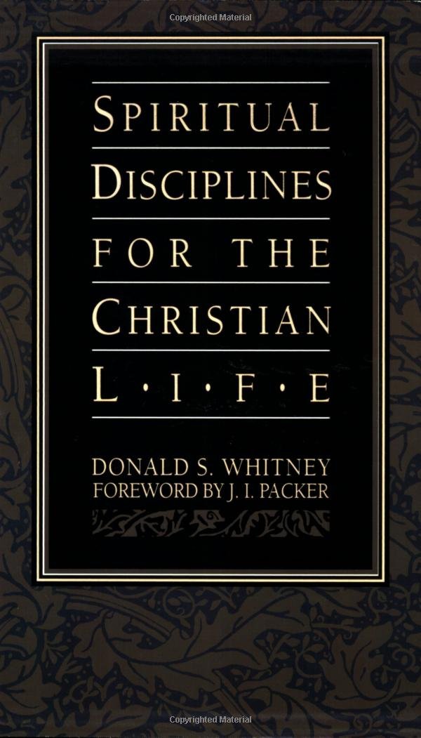 Spiritual Disciplines for the Christian Life Religion & Esotericism