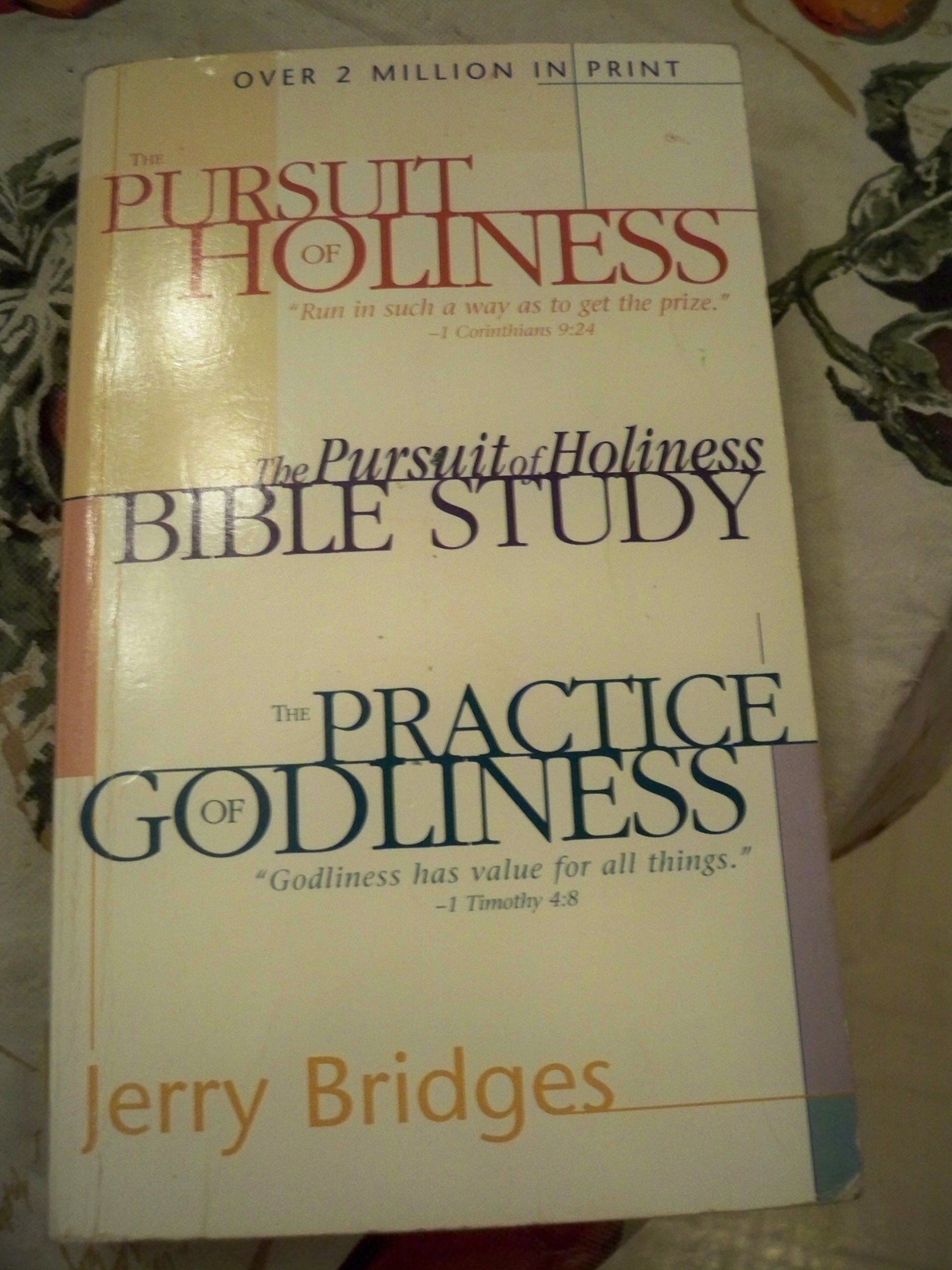 The Pursuit of Holiness/the Pursuit of Holiness Bible Study/the Practice of Godliness Religion & Esotericism