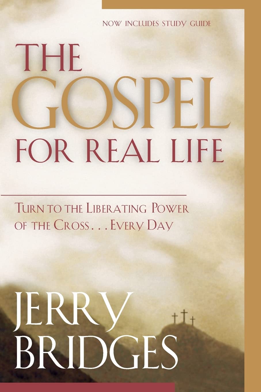 The Gospel for Real Life: Turn to the Liberating Power of the Cross ...Every Day With Study Guide (Pilgrimage Growth Guide) Leisure & Fun
