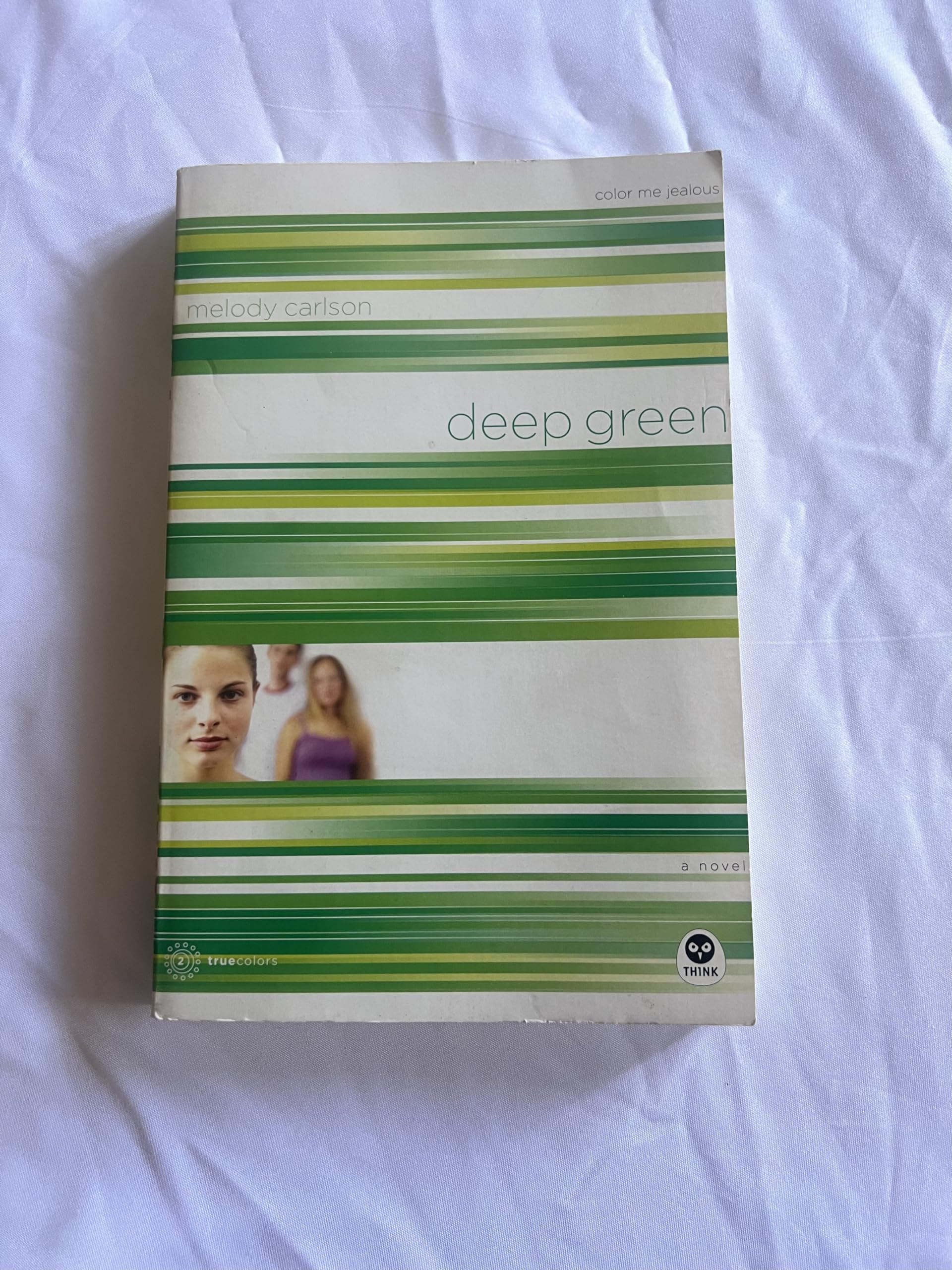 deep green: color me jealous (TrueColors, Band 2) Fiction