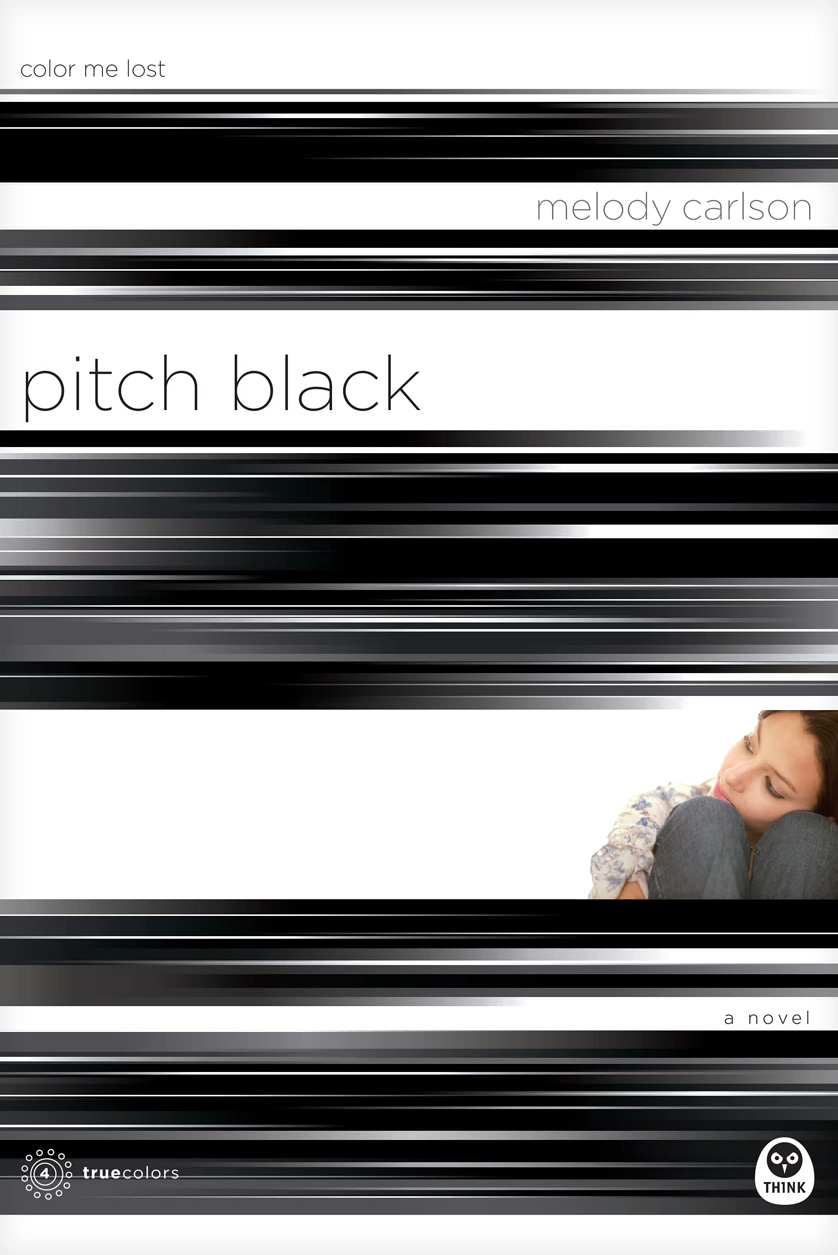 Pitch Black: Color Me Lost (TrueColors, Band 4) Fiction