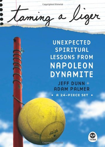 Taming a Liger: Unexpected Spiritual Lessons from Napoleon Dynamite Social Sciences