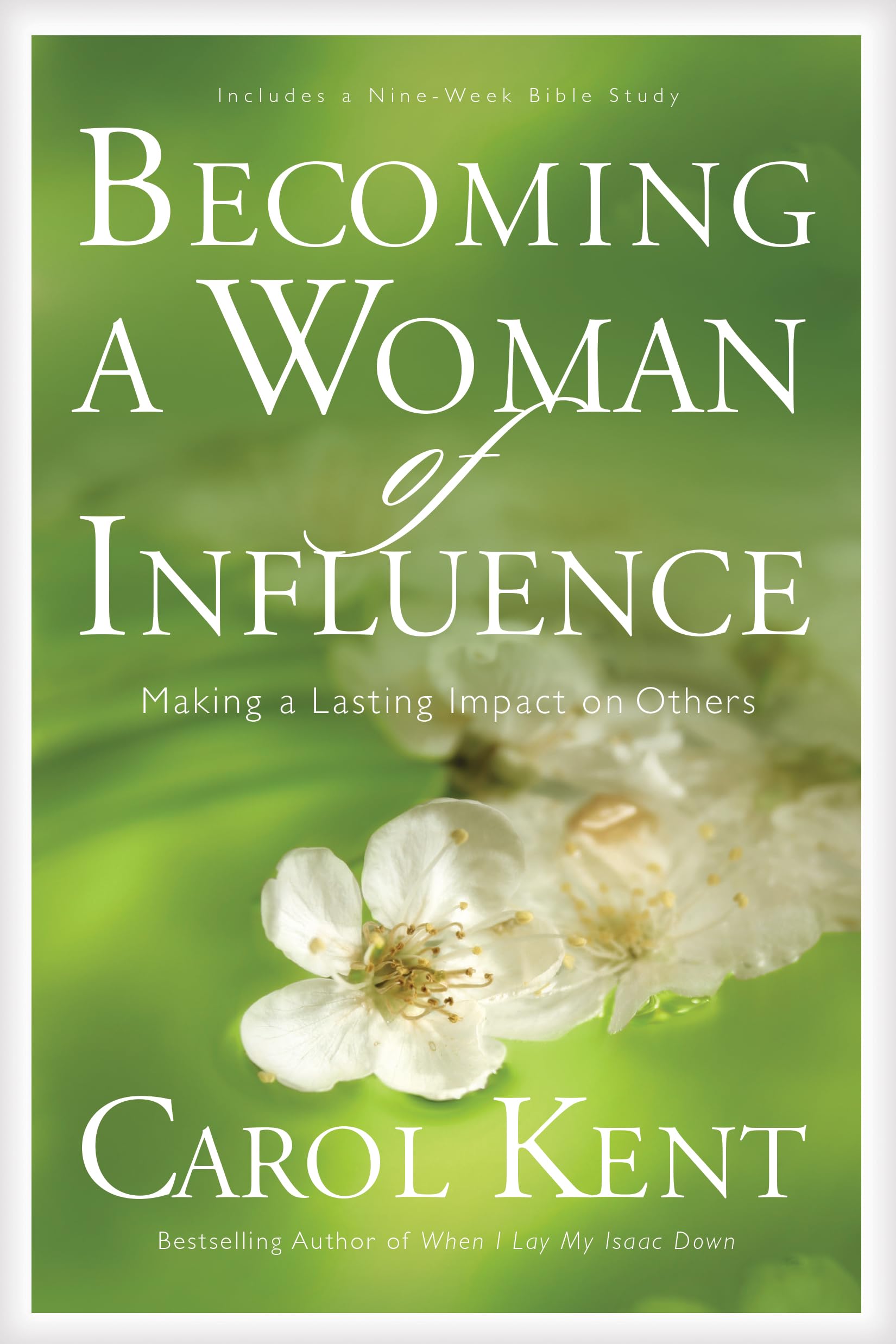 Becoming a Woman of Influence: Making a Lasting Impact on Others Religion & Esotericism