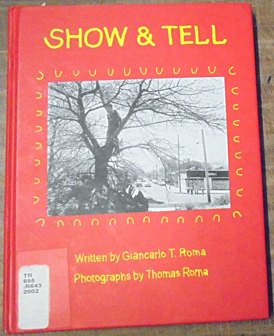Giancarlo T. Roma Show & Tell book