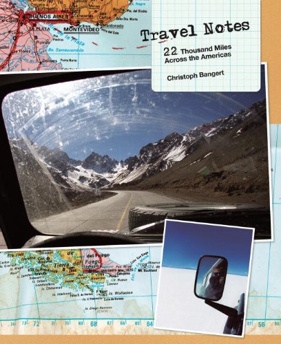 Travel Notes: 22 Thousand Miles Across the Americas Photography