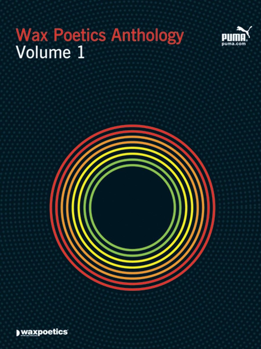 Wax Poetics Anthology Volume 1 Social Sciences