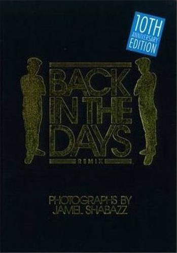 Jamel Shabazz Back in the Days 10th Anniversary Edition Social Sciences
