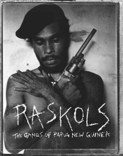 Stephen Dupont Raskols The Gangs of Indonesia Books