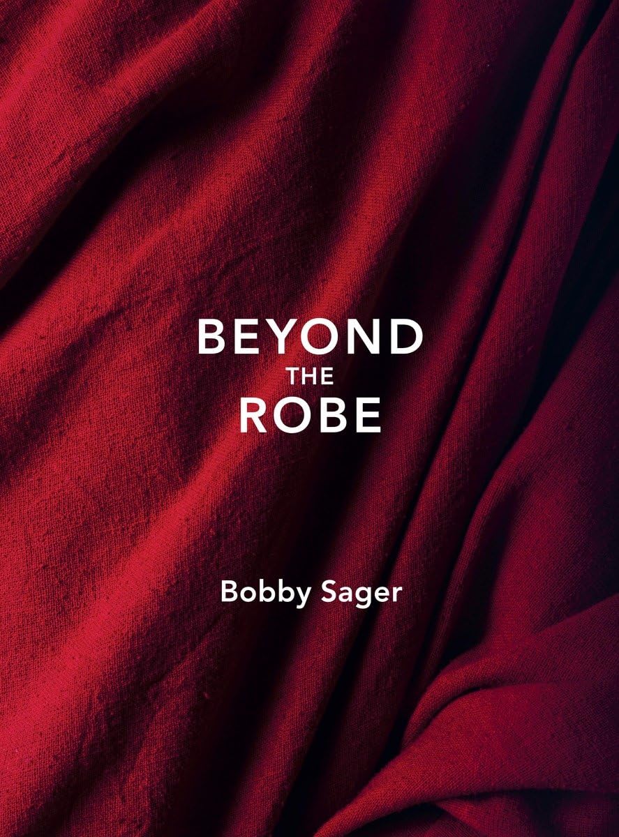 Beyond the Robe: Science for Monks and All It Reveals about Tibetan Monks and Nuns Lifestyle