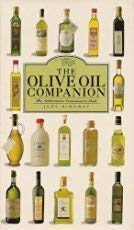 The Olive Oil Companion: The Authoritative Connoisseur's Guide book