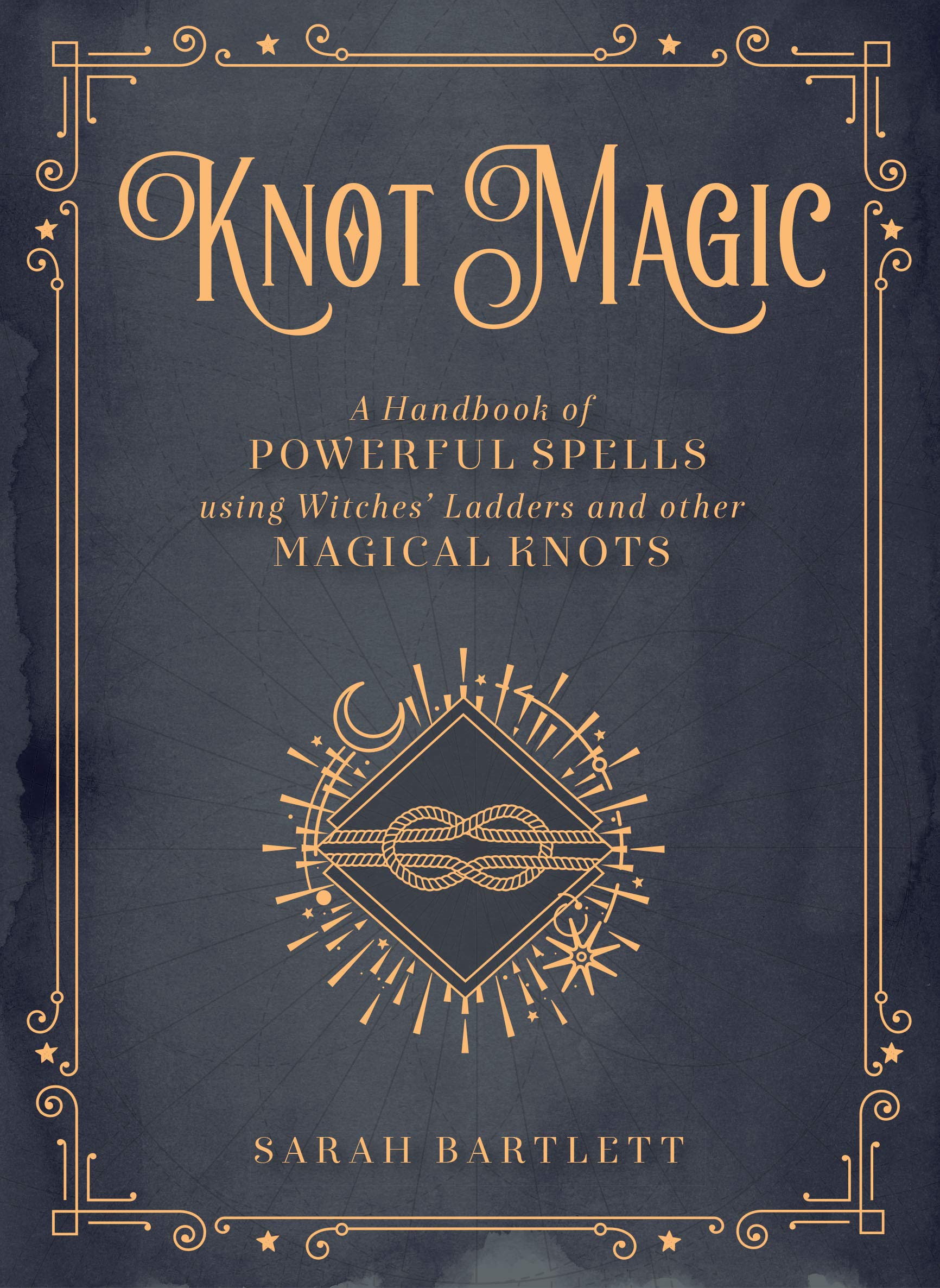 Knot Magic: A Handbook of Powerful Spells Using Witches' Ladders and other Magical Knots (4) (Mystical Handbook, Band 4) Religion & Esotericism