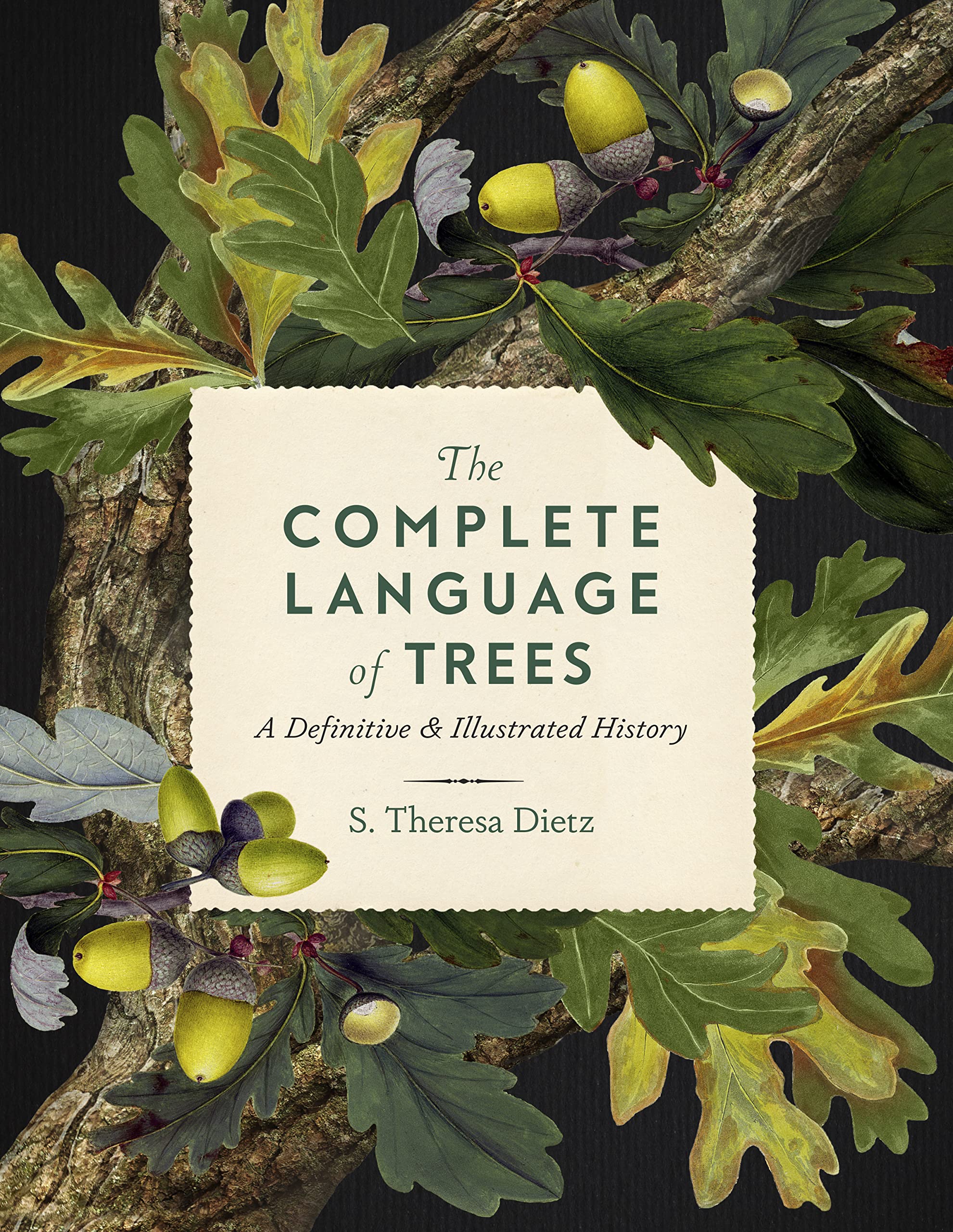 The Complete Language of Trees: A Definitive and Illustrated History (12) (Complete Illustrated Encyclopedia, Band 12) Books