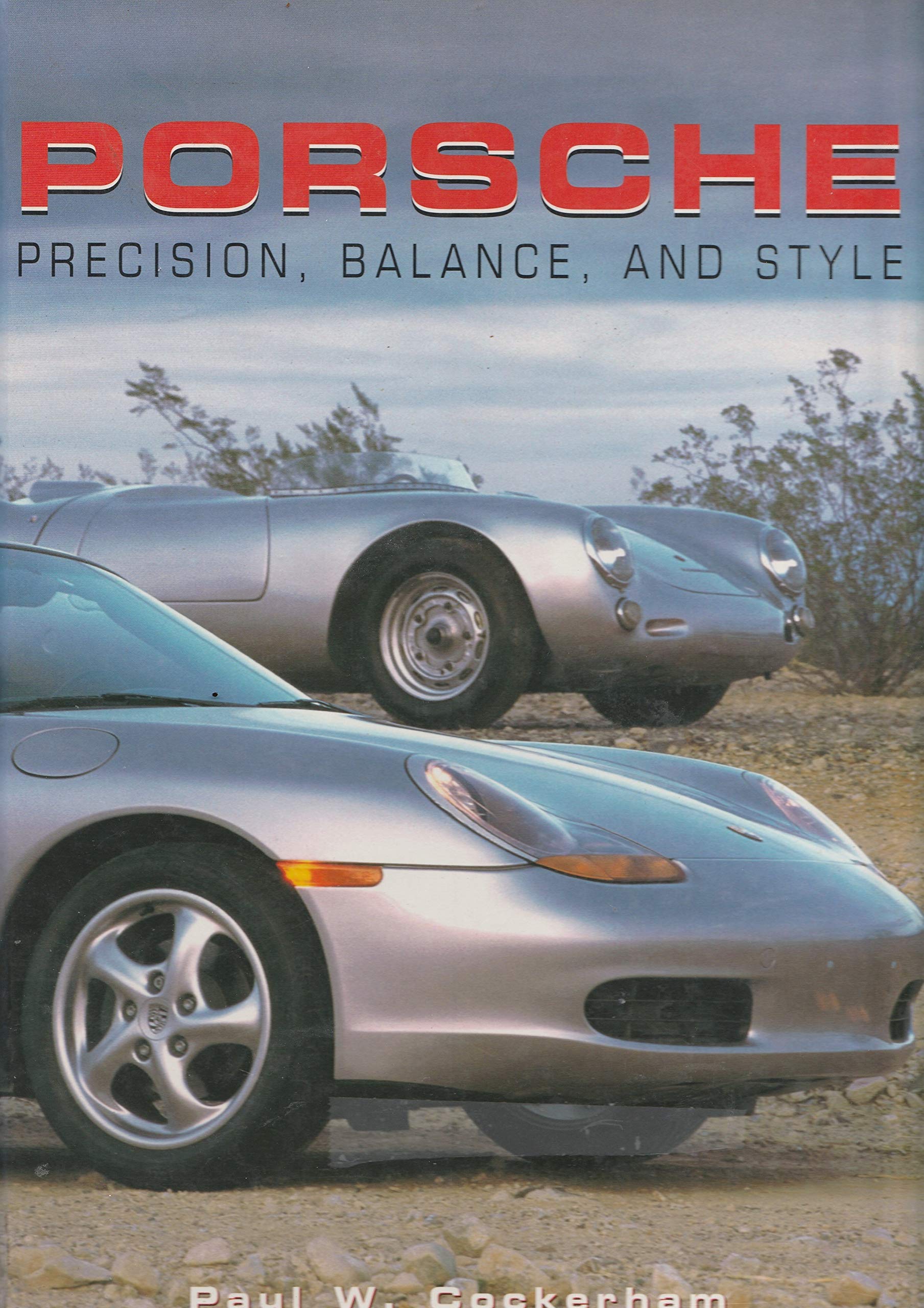 Porche: Precision, Balance, and Style (Cars) Leisure, Home & Garden