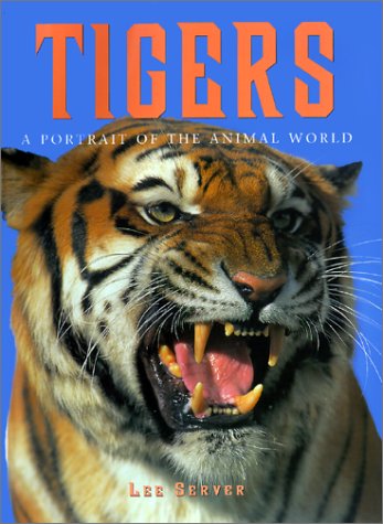 Tigers (Todtri portrait of the animal world series) Mathematics