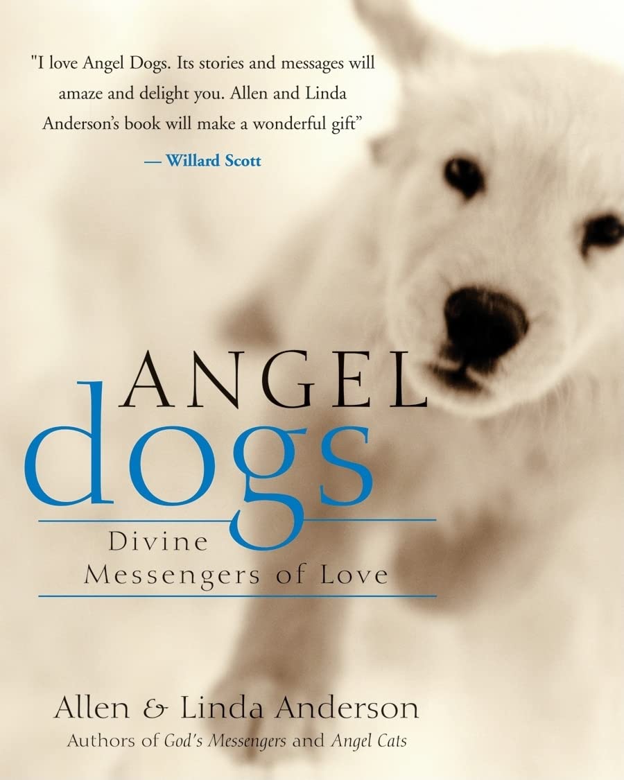 Angel Dogs: Divine Messengers of Love book