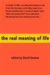 The Real Meaning of Life Philosophy