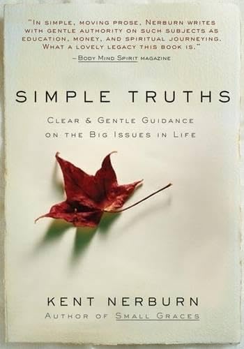 Simple Truths: Clear and Simple Guidance on the Big Issues in Life Lifestyle