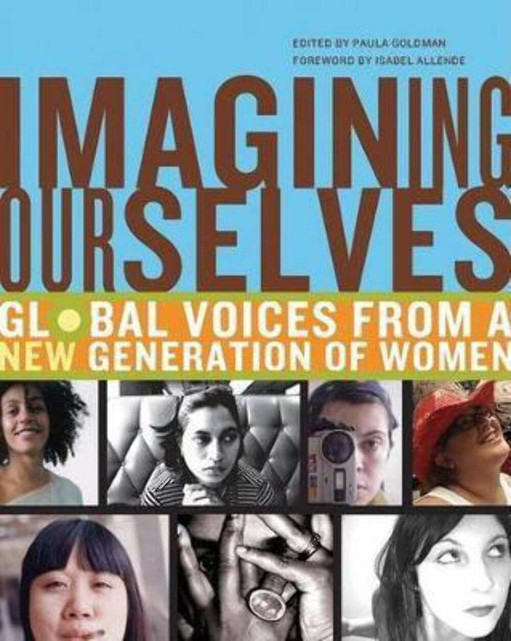 Imagining Ourselves: Global Voices from a New Generation of Women book