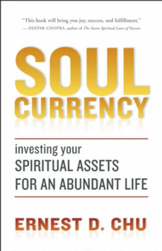 Soul Currency: Finding Abundance Where Purpose Meets Intention Religion & Esotericism