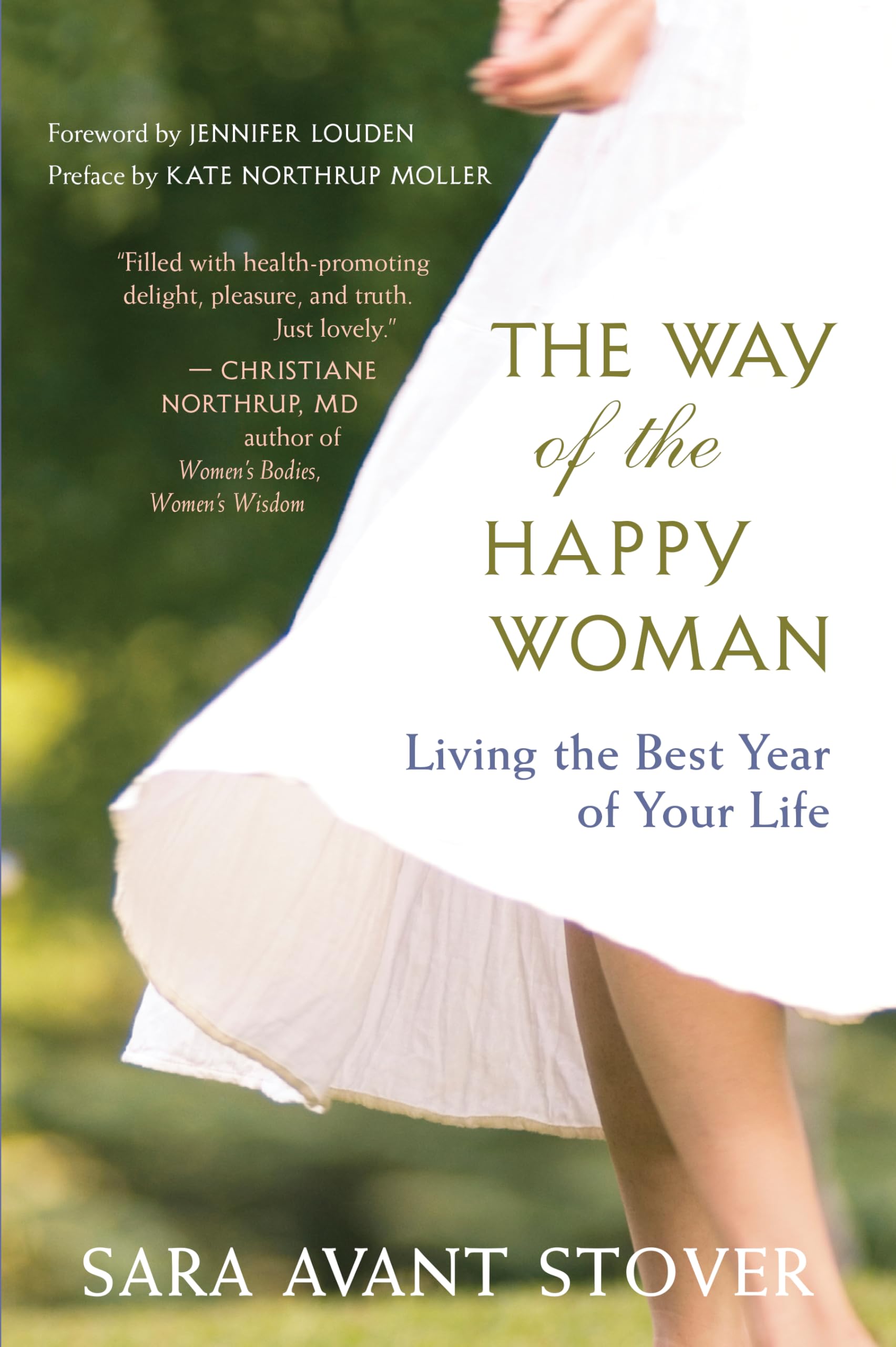 The Way of the Happy Woman Health, Nutrition & Fitness