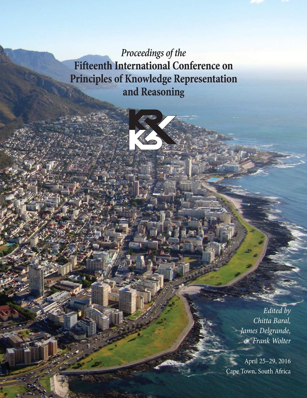 Principles of Knowledge Representation and Reasoning: Proceedings of the Fifteenth International Conference (KR-16) Computer Science