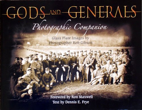 Gods and Generals Photographic Companion Film, Art & Culture