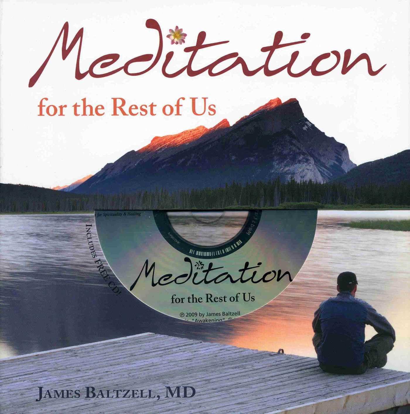 Meditation for the Rest of Us Health, Nutrition & Fitness