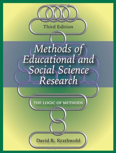 Methods of Educational and Social Science Research: The Logic of Methods Natural Sciences