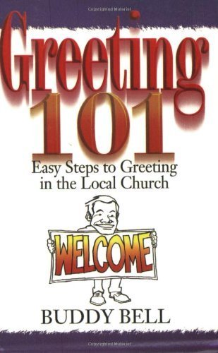 Greeting 101: Easy Steps To Greeting In The Local Church Religion & Esotericism