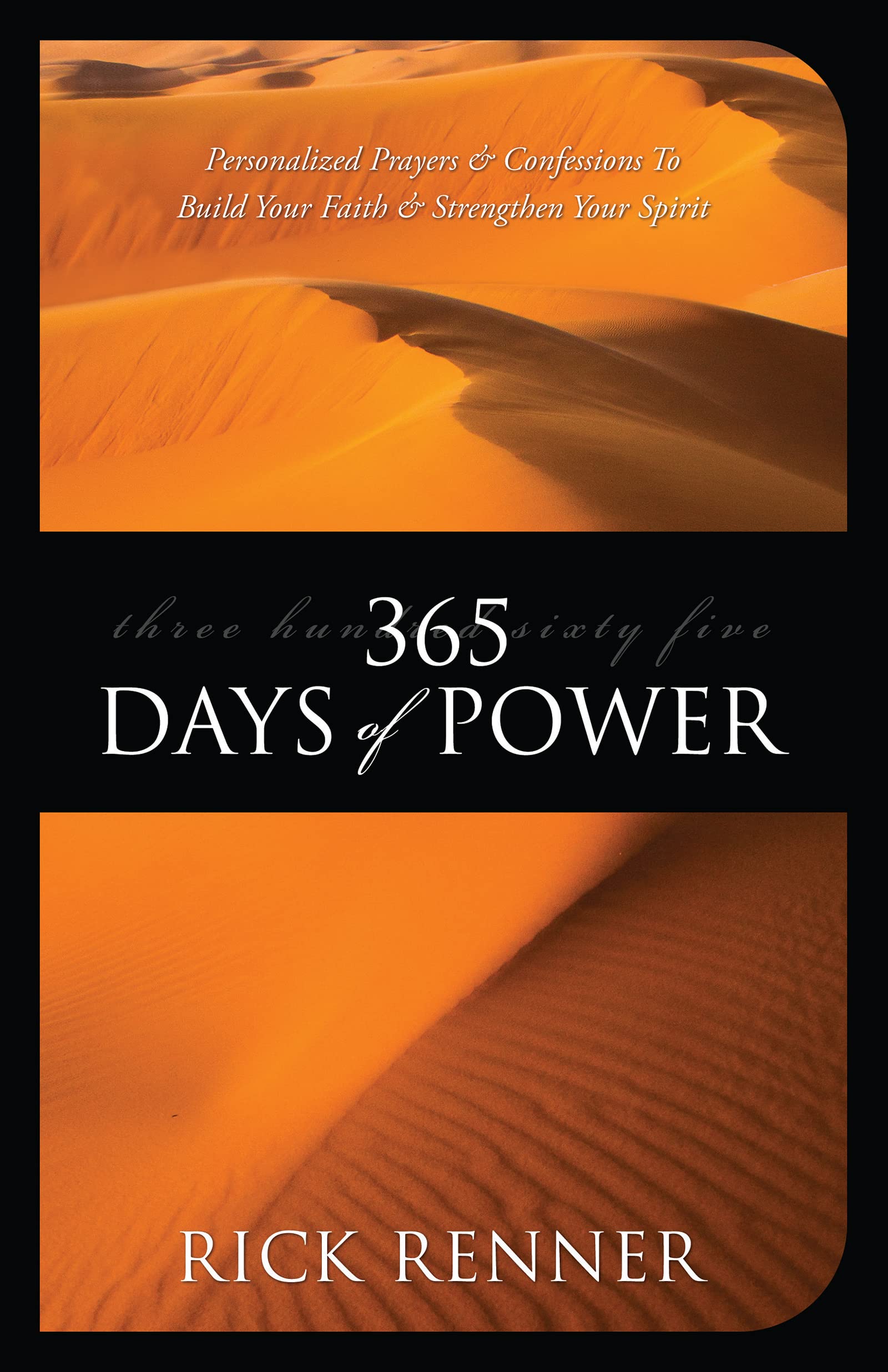 365 Days of Power: Personalized Prayers and Confessions to Build Your Faith and Strengthen Your Spirit Social Sciences
